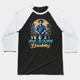 Plant Daddy Baseball T-Shirt